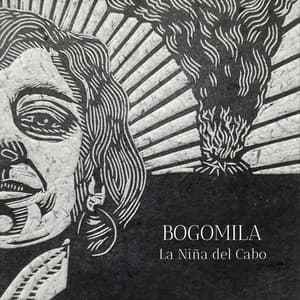 La Niña del Cabo - Bogomila EP